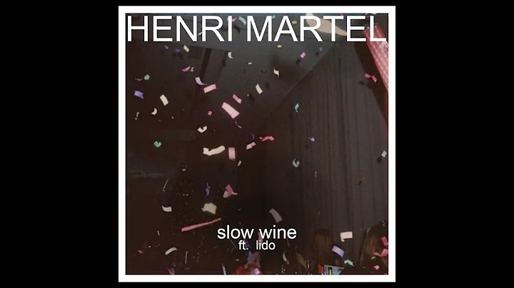 Henri Martel - Slow Wine
