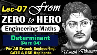 L07 Engineering Mathematics | Determinant Part 04 | UD Sir #gateacademy #gate2025 #esepreparation