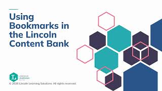 Using Bookmarks in the Lincoln Content Bank