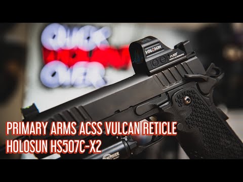 Primary Arms ACSS Vulcan Reticle | Holosun HS507C-X2