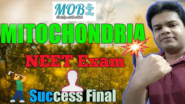 Cell unit of life NEET 2020 I Class 11 Biology I Mitochondria- Mantra of Biology (Online NEET Class)
