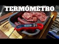 TEMPERATURAS de la CARNE y TERMÓMETRO de COCINA [Puntos de término de las carnes] | William Priets