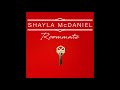 Shayla mcdaniel  roommate official audio