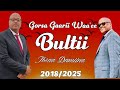 Waa Ee Bultii Keesaa Ibsaa Damiina 2025