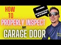 Proper ways to inspect a garage door