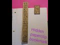 Hidden no snag paperclip bookmark