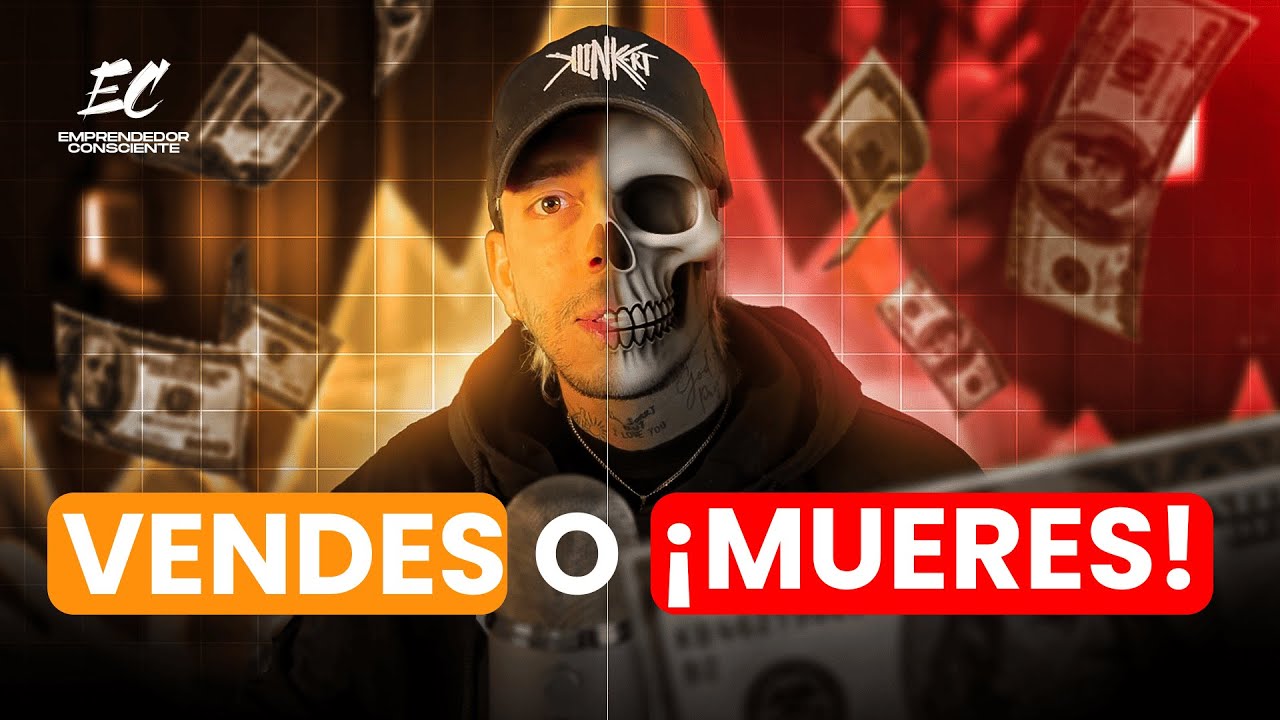 💰Cómo VENDER y NO MORIR en el intento I EMPRENDEDOR CONSCIENTE 🚀 - YouTube