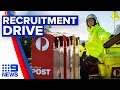Australia Post launches biggest recruitment drive | 9 News Australia