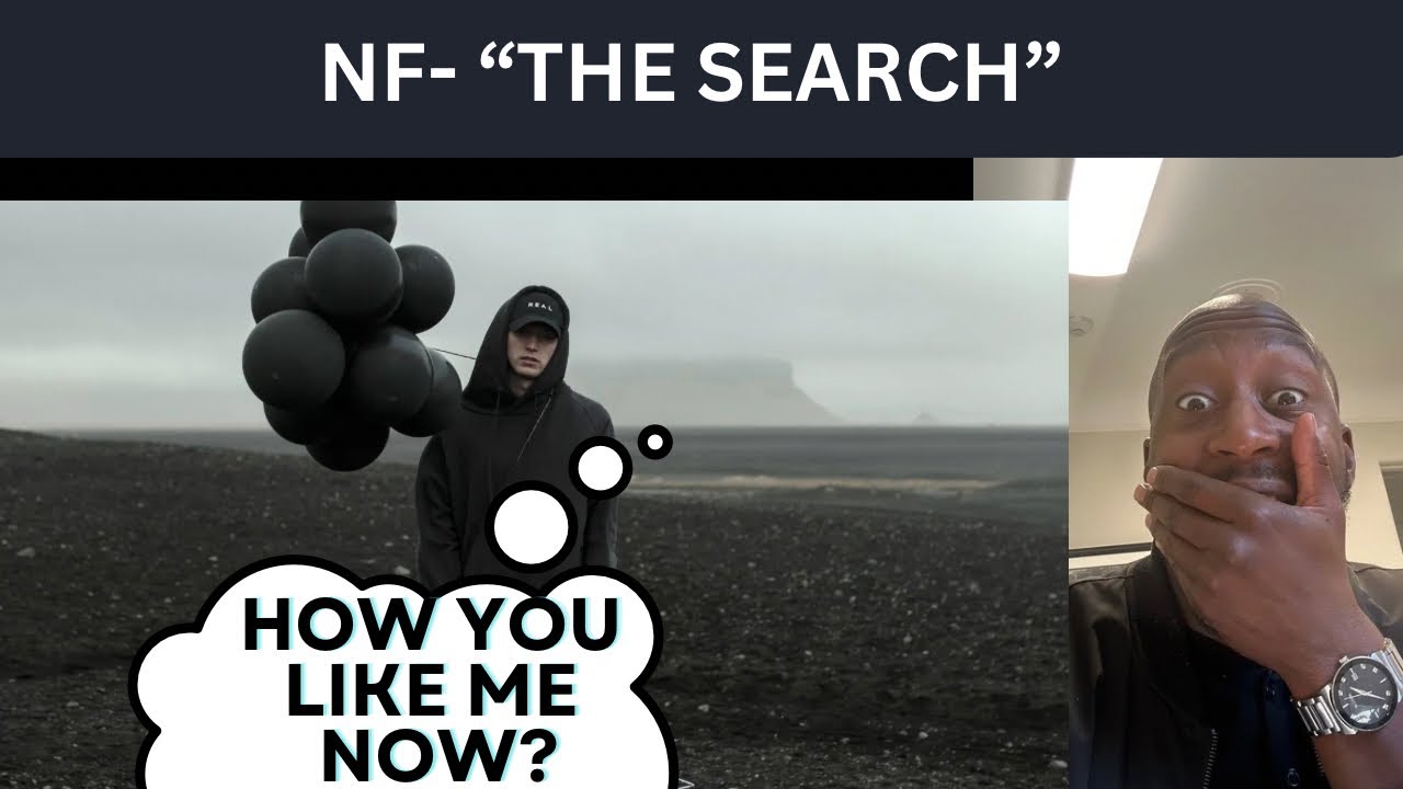 REACTION: NF The Search | 😱 😳