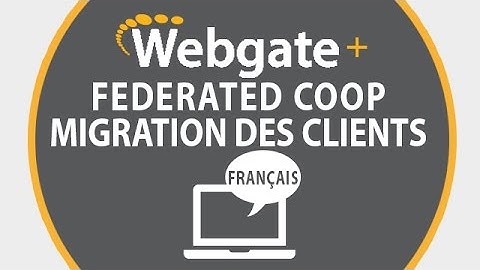 EDI avec FED COOP - Migrations des clients sur Webgate+ par EDI Gateway