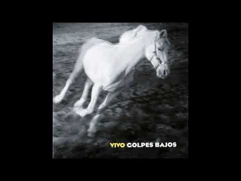 Golpes Bajos - Cena Recalentada - En Vivo - feat. Tino Di Geraldo, Billy Villegas, Nacho Mañó akkoorden