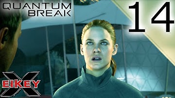 Quantum Break Gameplay Walkthrough (PART 14) [1080p 60FPS Xbox One] - No Commentary