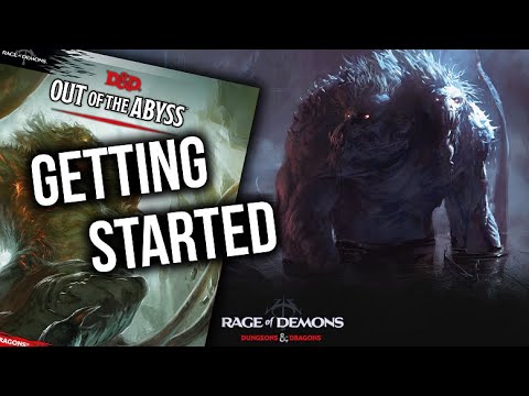 Out of the Abyss DM Guide - Getting Started