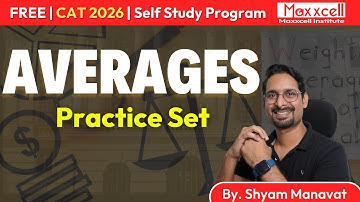 Averages | Problem Set Q1 | CAT 2026 self preparation with Maxxcell #cat2026 #selfpreparation