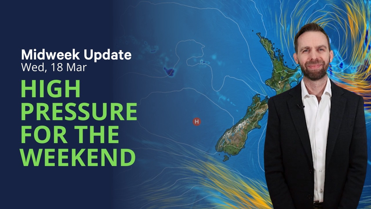 High pressure returns for the weekend - NZ Weather Midweek update - Wed ...