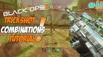 Black Ops 2: Trickshot Combinations Tutorial #11