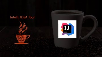 Intellij IDEA Tutorial or Tour- Part 1