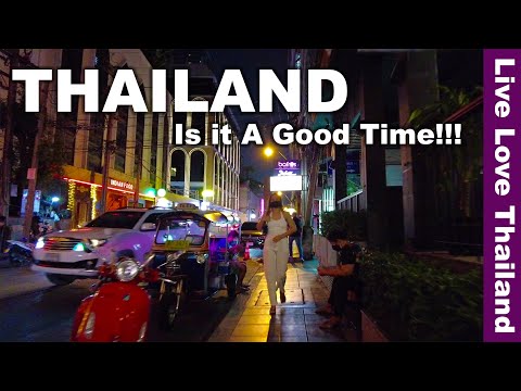 Is it A Good Time to Come to Thailand | Travel Now or Wait ! #livelovethailand