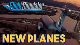 Microsoft Flight Simulator  NEW PLANES IN JULY