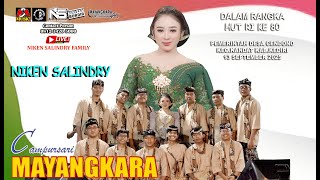 LIVE CAMPURSARI MAYANGKARA NIKEN SALINDRY || HUT RI KE 80TH DS.CENDONO KEC.KANDAT KEDIRI 13 SEP 2025