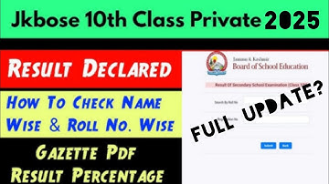 Jkbose class 10th private bi annual 2025 result confirm date |JKbose 10th private result update 2025