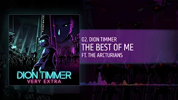 Dion Timmer - The Best of Me (Official Audio)