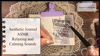 ASMR/Aesthetic Journal with me/ Calm Sounds for studying, Decorating a Diary
