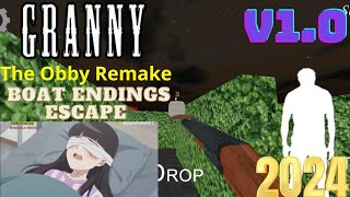 Granny The Obby Remake New Update v1.0 2024 Practice Mode Boat Endings Escape Full Gameplay