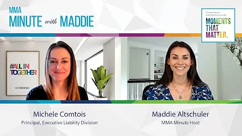MMA Minute with Maddie: D&O Insurance for Public &...