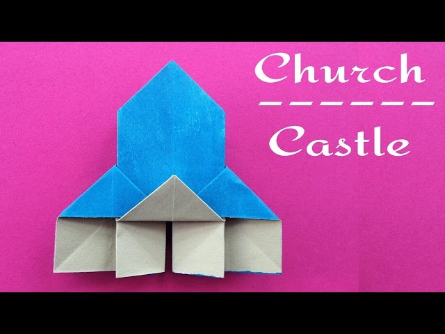 Origami Paper Church / Castle  - Very easy to make ! class=