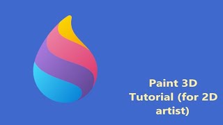 Paint 3D Tutorial 2026 For 2D Artists