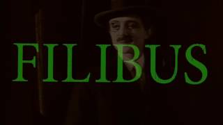 Filibus, The Mysterious Pirate of The Skies (new music trailer)