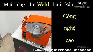 Mài tông đơ Wahl lưỡi kép, lưỡi sau khi mài sáng & bén