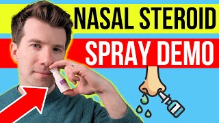 How to use STEROID NASAL SPRAY MEDICATION | Doctor demonstrates... plus side effects