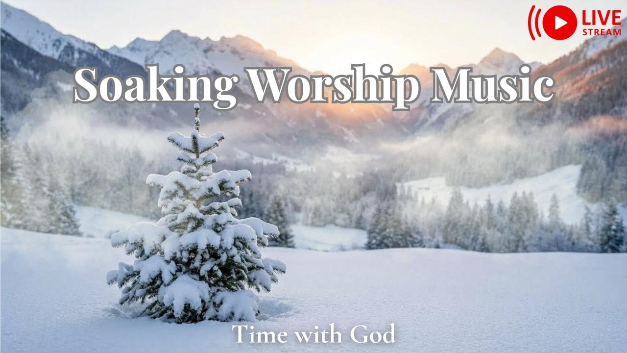 24/7 Deep Prayer & Worship Live | Soaking Music | Time With God | Praise Relax & Meditation Rest