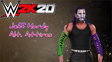 WWE 2K20 Creations: Jeff Hardy (Alt. Attires)