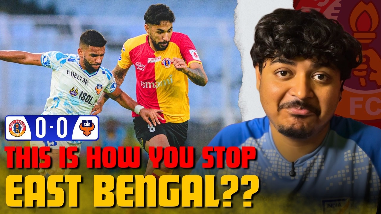 Stop Miguel To Stop East Bengal | EBFC Vs FC Goa Match Analysis