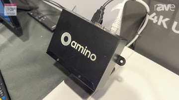 ISE 2024: Amino Features H200 4K UHD Media Player, Flagship Media Player for Digital Signage