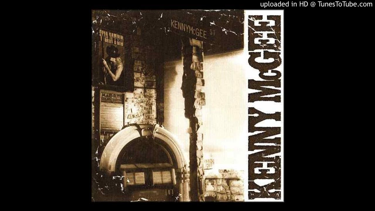 Kenny Mcgee - Don't Ya Worry