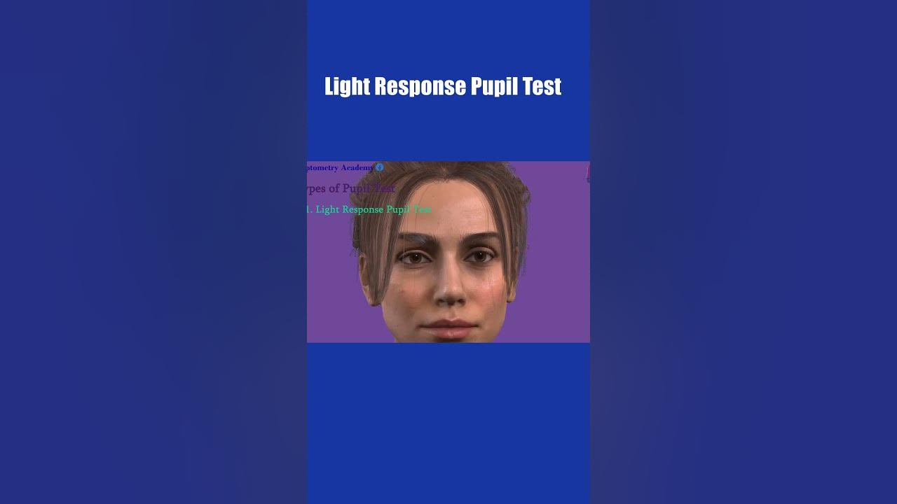 Pupil Examination RAPD Pupillary Light Reflex Marcus Gunn Pupil