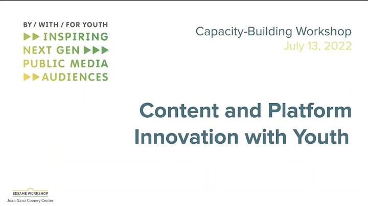 By/With/For Youth: Content and Platform Innovation with Youth