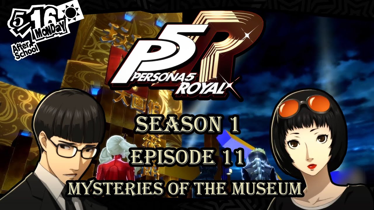 Persona 5 Royal: Mysteries of the Museum