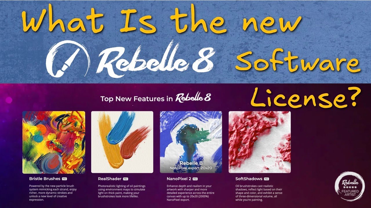Rebelle License update - is this the last version of Rebelle?