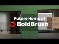 BoldBrush Is Moving BoldBrush Is Moving