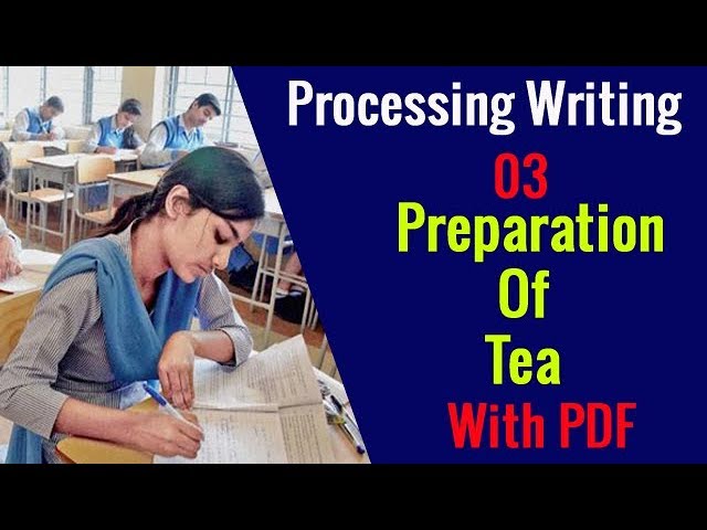 process writing on how to make tea