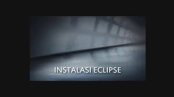 Tutorial Instalasi Eclipse