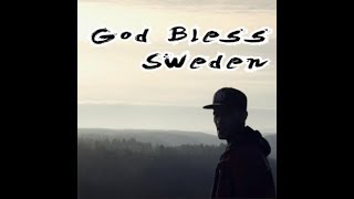 John Soul - God Bless Sweden (Oficial Music Video)