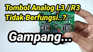 HOW TO FIX THE L3/R3 ANALOG BUTTON NOT WORKING