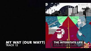My Way (Our Way?) [Official Audio]
