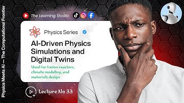 How AI Is Transforming Physics | Simulations, Digital Twins & Predictive Models